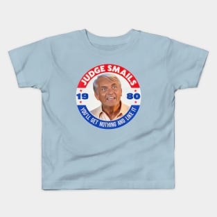 Caddyshack Golf Movie ● Judge Smails You'll Get Nothing Kids T-Shirt